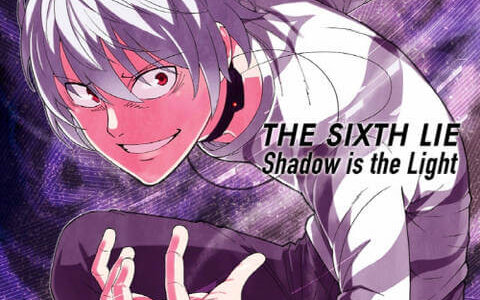 [2019.08.21] TVアニメ「とある科学の一方通行」OPテーマ「Shadow is the Light」／THE SIXTH LIE [MP3 320K]