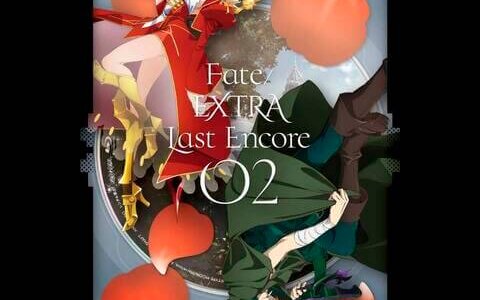 [180912]『Fate/EXTRA Last Encore』Original Soundtrack Vol.1[320K]