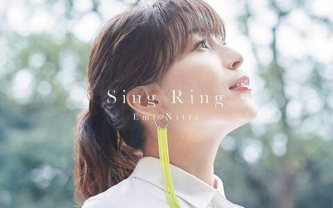[200325]新田恵海 6th single「Sing Ring」[Hi-Res→320K]