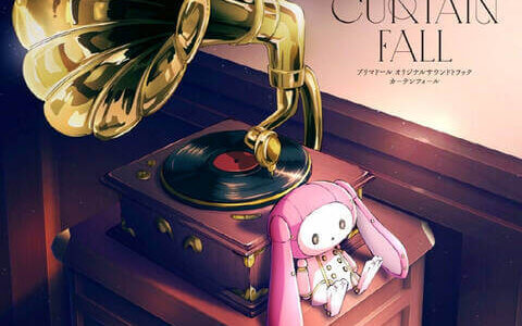 [2022.09.21] TVアニメ「プリマドール(Prima Doll)」サウンドトラックアルバム「CURTAIN FALL」[MP3 320K]